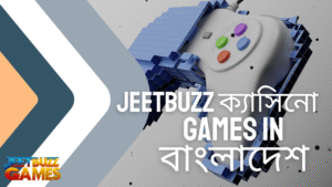 Jeetbuzz ক্যাসিনো Games