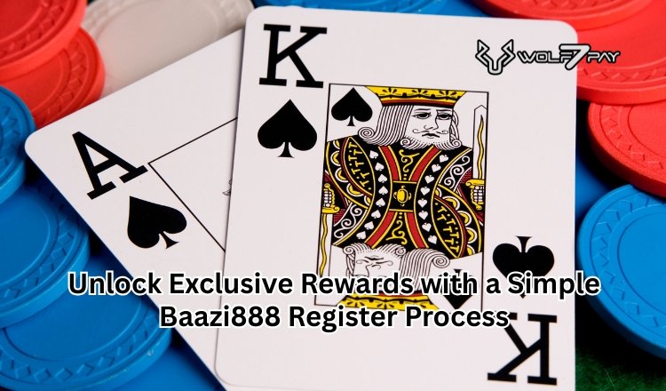 Unlock Exclusive Rewards with a Simple Baazi888 Register Process
